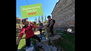 Alquébarde VTT 2024 🤩🚴‍♂️ Jour 3 [upl. by Eibur]