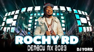 ROCHY RD DEMBOW MIX  EXITO 2023 DJ YORK LA EXCELENCIA EN MEZCLA [upl. by Sayre]