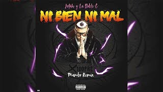 Bad Bunny  Ni Bien Ni Mal Mambo Remix Jotah amp La Doble C [upl. by Lorac]