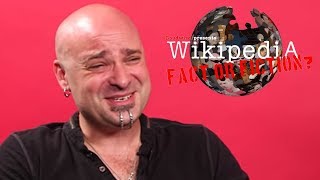 Disturbeds David Draiman  Wikipedia Fact or Fiction Part 1 [upl. by Riana513]