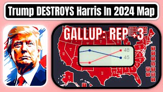 Trump SKYROCKETS As Gallup Indicates Election BLOWOUT For Trump  2024 Map Trump V Harris [upl. by Idalla]