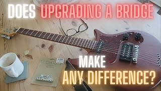 Does Replacing the Bridge Affect Your Guitars Tone [upl. by Baggett]