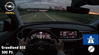 2024 Opel Grandland GSE 300 PS NIGHTPOV DRIVE TOPSPEED FRANKFURT 60 FPS [upl. by Pippy]