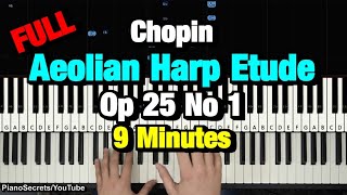 How to Play Chopin Etude Op25 No1 “Aeolian Harp” Piano Tutorial Lesson [upl. by Asselam368]