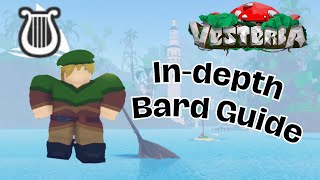 OUTDATED InDepth Bard Guide Vesteria [upl. by Akaenahs151]