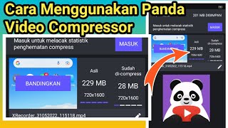 Cara Menggunakan Panda Video Compressor Untuk Mengecilkan Ukuran Video [upl. by Ahsilet]