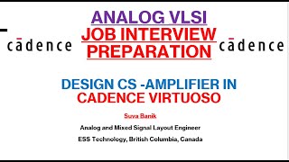 Design Common Source Amplifier in Cadence VirtuosoMOSFET Amplifier Design VLSI  Lec3 [upl. by Britt]