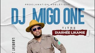 Dj Migo One  Diarrhée Likamie  Audio [upl. by Alisan]