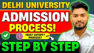 Delhi University Admission Process 2024 Step by Step 🔥 How to Get Admission in DU after CUET Exam [upl. by Rici]