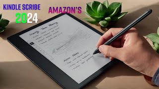 Amazon’s Kindle Scribe 2024 New First Look Smart Features amp Revealed [upl. by Odlanir]