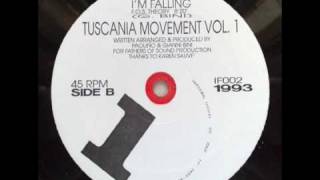 Tuscania Movement Vol 1  Im Falling [upl. by Eaj583]