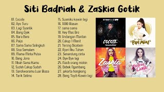 Siti Badriah amp Zaskia Gotik  Dangdut Terpopuler Enak Didengar [upl. by Levan]