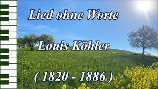 Lied ohne Worte  Louis Köhler [upl. by Pegeen]