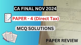 CA Final DT Paper Review MCQ SOLUTIONS  CA Final DT Nov 2024  CA EXAM NOV 2024  ICAI EXAM PAPER [upl. by Haberman]