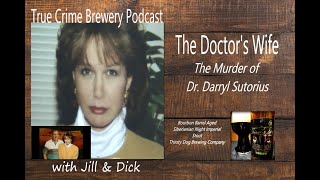 The Doctors Wife The Murder of Dr Darryl Sutorius [upl. by Asehr]