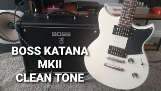 Boss Katana MK2  Clean Tone [upl. by Ennahgiel]