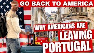 The Real Reason Americans Are Leaving Portugal Has the Dream Soured [upl. by Redman]