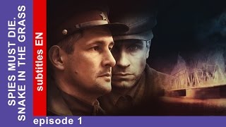 Spies Must Die Snake in the Grass Episode 1 Military Detective Story StarMediaEnglish Subtitles [upl. by Nerreg]