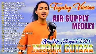 JERRON GUTANA Tagalog Version 2024  Best of OPM love Songs 2024💝JERRON GUTANA Cover Songs 2024💞 [upl. by Huntington]