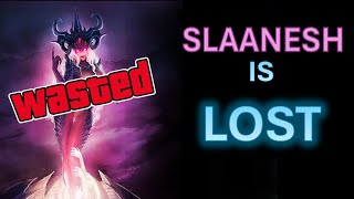 GW Has Lost the Plot on Slaanesh [upl. by Stimson603]