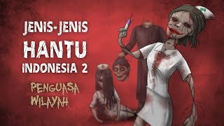 Jenis Hantu Indonesia 2  Penguasa Wilayah Suster ngesot gepeng Jeruk Purut  HORORTIME [upl. by Okuy]