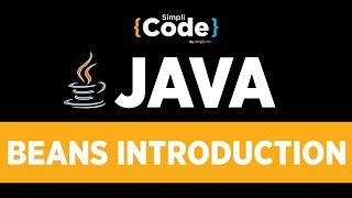 Java Tutorial For Beginners  Java Beans Introduction  Java Beans Tutorial  SimpliCode [upl. by Lucila]