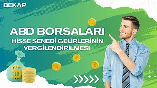 Yurt Dışı Hisse Senedi Gelirlerinin Vergilendirilmesi [upl. by Carita]