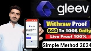 Gleev withdraw Gleev earn moneygleev payment proofGleev earninggleev joystream [upl. by Ttenneb]