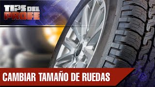 Se deben cambiar los tamaños de rueda  Tips del Profe [upl. by Myer]