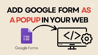 How to add Google Form on Blogger website as a Popup [upl. by Eadas]