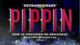 PIPPIN Now In Broadway Previews [upl. by Conn]