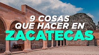 Zacatecas 9 cosas que hacer [upl. by Fara]