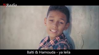 Balti  Ya Lili feat Hamouda [upl. by Bowman]