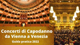 Concerti di Capodanno da Vienna a Venezia Guida pratica 2022 [upl. by Althea]