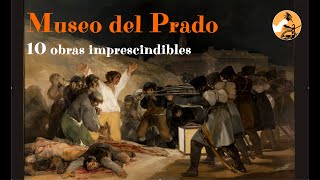 10 obras imprescindibles del Museo del Prado · El Auriga del Arte [upl. by Chlo]