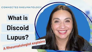 What is Discoid Lupus A Rheumatologist explains [upl. by Mullen545]