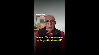 Maroc “Le mouvement de boycott est massif” [upl. by Materse658]