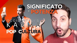 Occidentalis Karma Significato e Potenza della PopCultura [upl. by Cosetta]