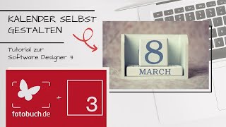 Kalender selbst gestalten  Tutorial zur Software von fotobuchde [upl. by Ramyaj]