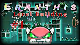 quotEranthisquot Level Building Hard Demon By GDX1nn me  Geometry Dash Live [upl. by Edva]