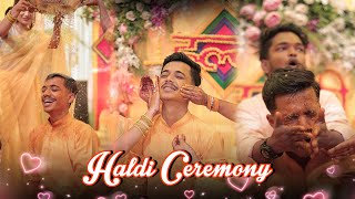 Haldi Ceremony😍 Panku ki SuperHit Haldi🤩 [upl. by Oznohpla]