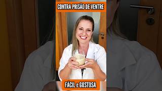 LAXANTE NATURAL contra PRISÃO DE VENTRE e BARRIGA INCHADA  Fácil e Gostoso [upl. by Zetta]