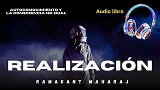 ✨ Realización El Autoconocimiento de la Conciencia No Dual ✨📖 Autor Ramakant Maharaj [upl. by Theall294]