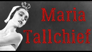 Maria Tallchief Biography  Life and Achievements of the First Indian Prima Ballerina [upl. by Mikeb]