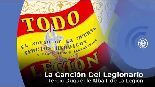 La Canción del Legionario  Tercio Duque de Alba II de La Legión con letra  lyrics video [upl. by Namref]