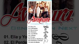 AVENTURA Exitos Sus Mejores Canciones  ÉXITOS CLÁSICOS BACHATA  Aventura Mix Bachata 2024 [upl. by Nahgaem]