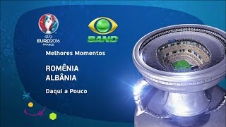 UEFA Euro 2016  Romênia x Albânia 19062016 [upl. by Osithe]