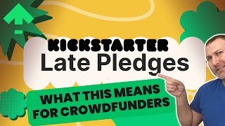 Kickstarter to Support Late Pledges Putting Backerkit on Notice [upl. by Amehsyt]