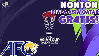 Nonton Piala Asia 2023 Qatar Jalur Streaming Resmi dari AFC [upl. by Malha905]