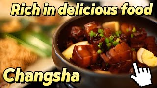 A Taste of Changsha Iconic Hunan Dishes [upl. by Aihc]